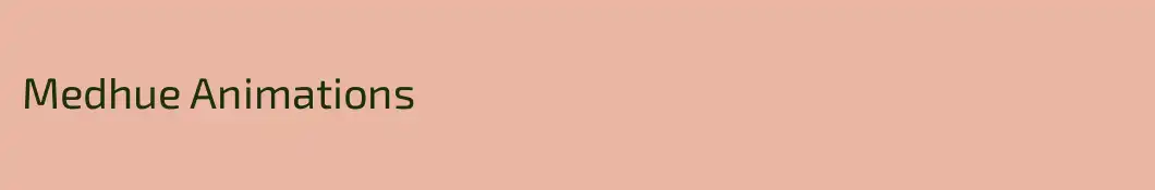Medhue Animations